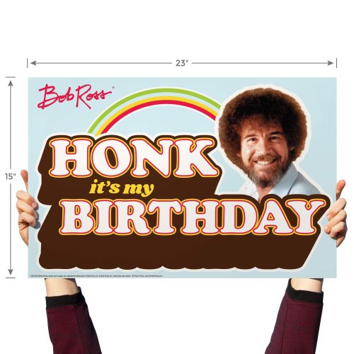 bob ross yard sign with lawn stakes honk its my birthdayyard signsprime party 115805