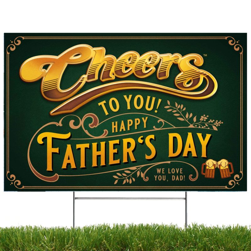 cheers fathers day yard signyard signsprime party 576003