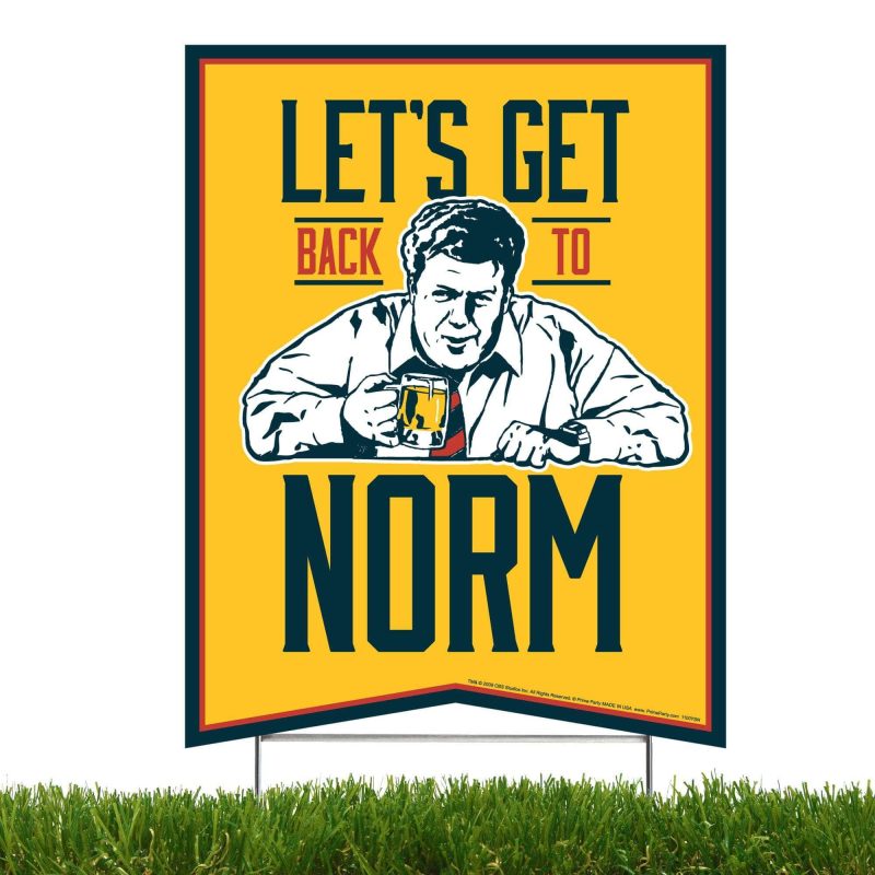 cheers lets get back to norm yard sign with lawn stakesyard signsprime party 397610