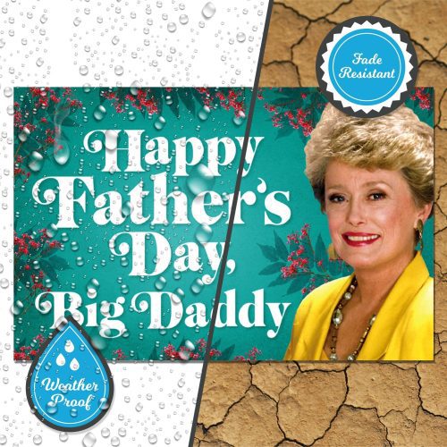 golden girls fathers day yard signyard signsprime party 514093