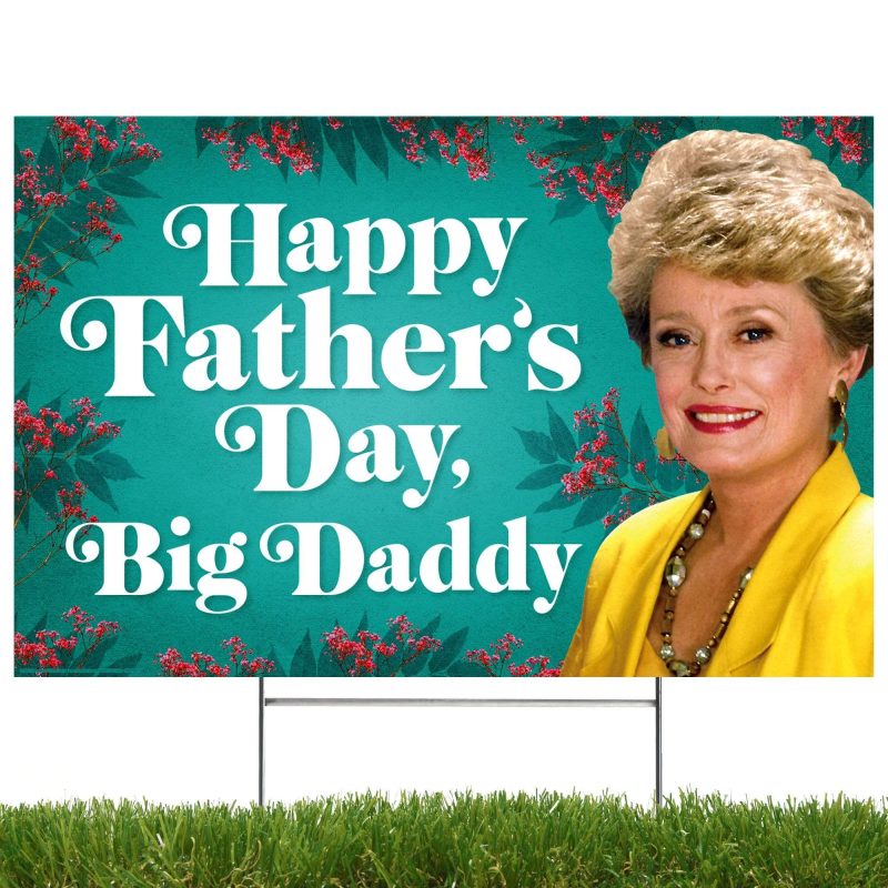 golden girls fathers day yard signyard signsprime party 942200