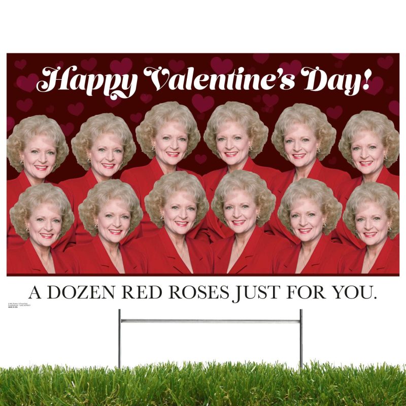 golden girls happy valentines day a dozen red roses just for you yard signyard signsprime party 176938