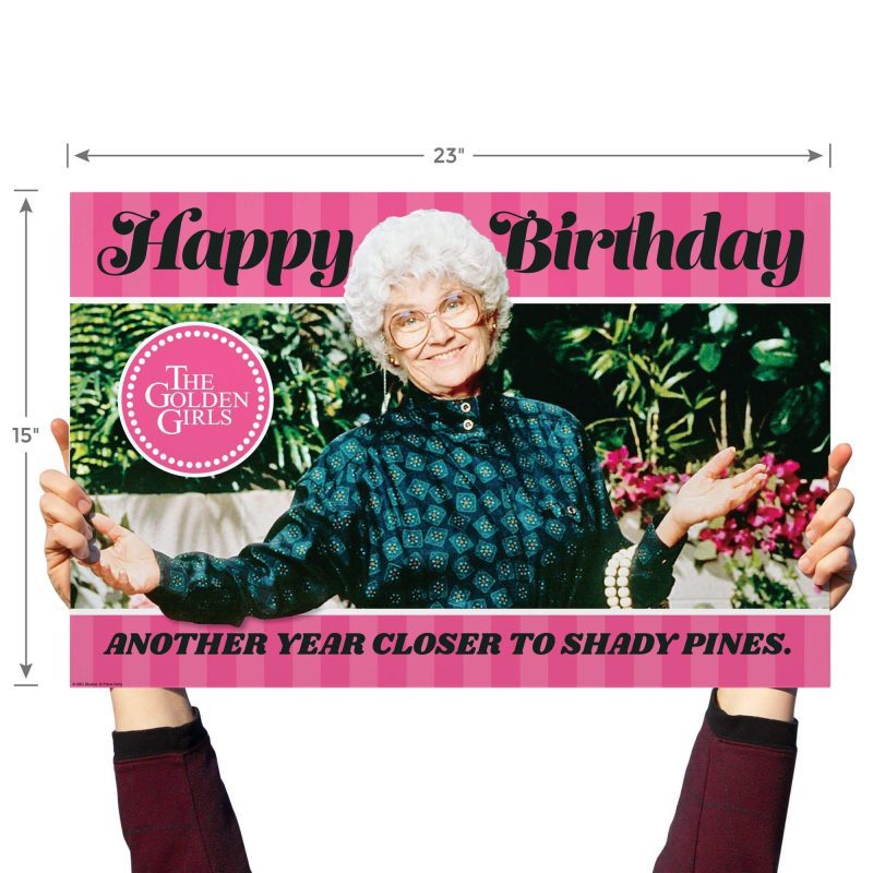 golden girls yard sign with lawn stakes another year closer to shady pinesyard signsprime party 567963