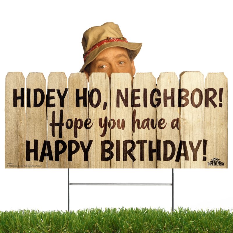 hidey ho neighbor we hope you have a happy birthday home improvement yard signyard signsprime party 137658