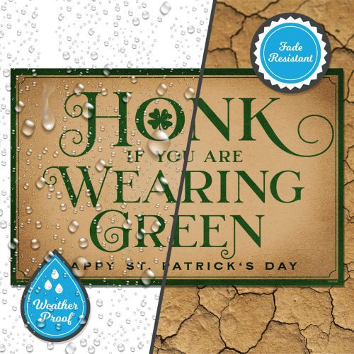 honk if your are wearing green st patricks day yard signyard signsprime party 270804