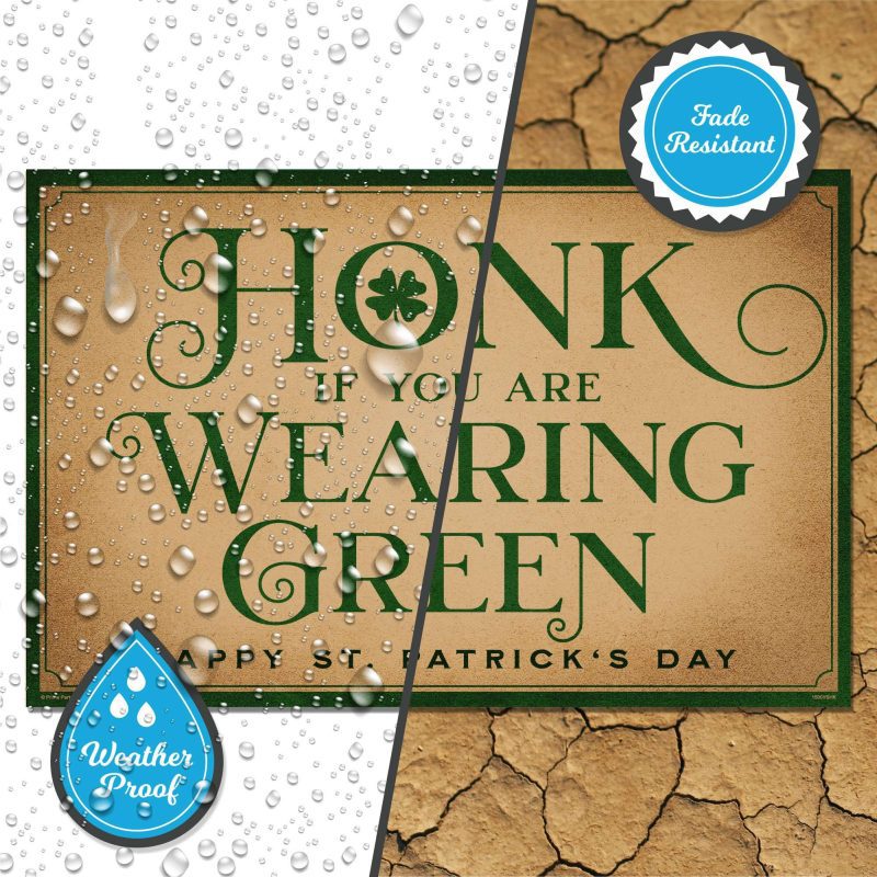 honk if your are wearing green st patricks day yard signyard signsprime party 270804