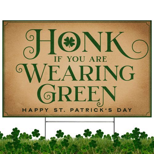 honk if your are wearing green st patricks day yard signyard signsprime party 300706