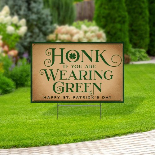 honk if your are wearing green st patricks day yard signyard signsprime party 694920