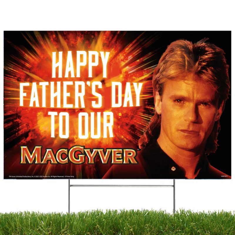 macgyver fathers day yard signyard signsprime party 959918