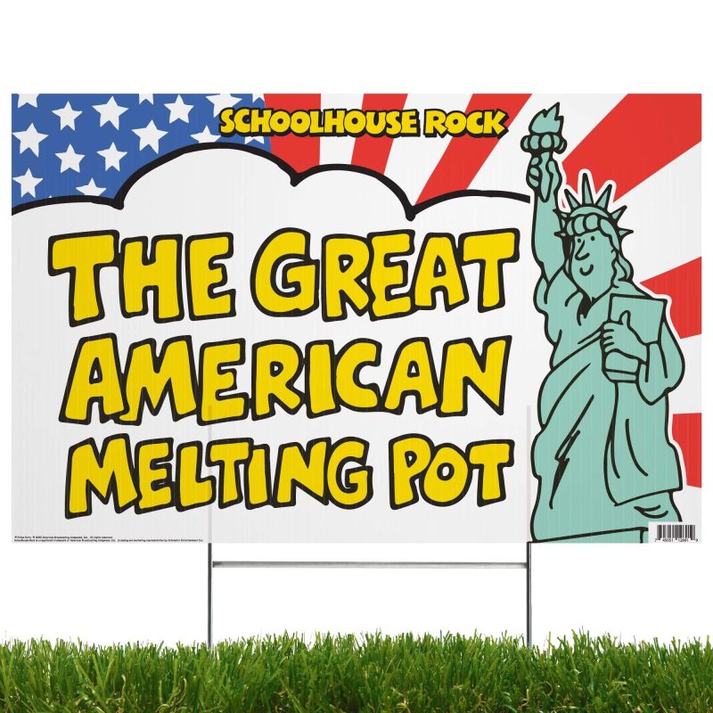 the great american melting pot yard sign with lawn stakes schoolhouse rockyard signsprime party 290696