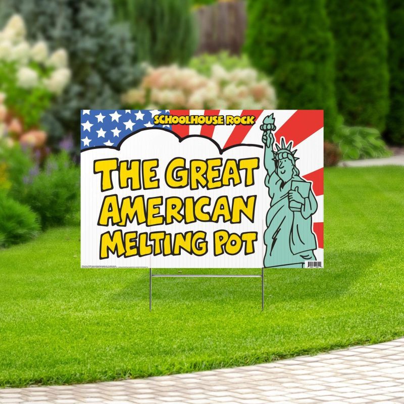 the great american melting pot yard sign with lawn stakes schoolhouse rockyard signsprime party 874811