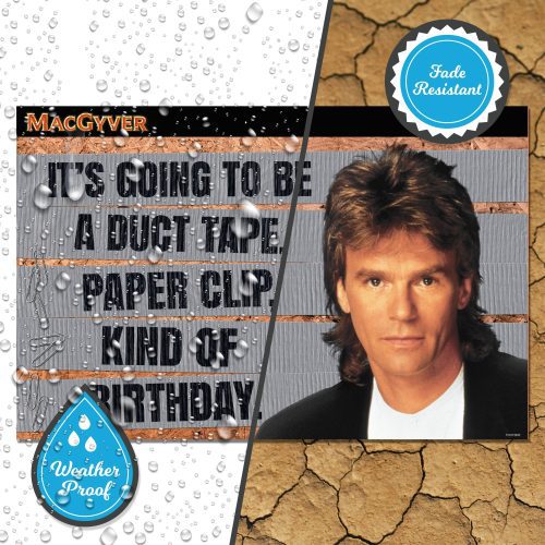 yard sign macgyver yard sign with lawn stakes 2020 birthday plans macgyver 14384428449850